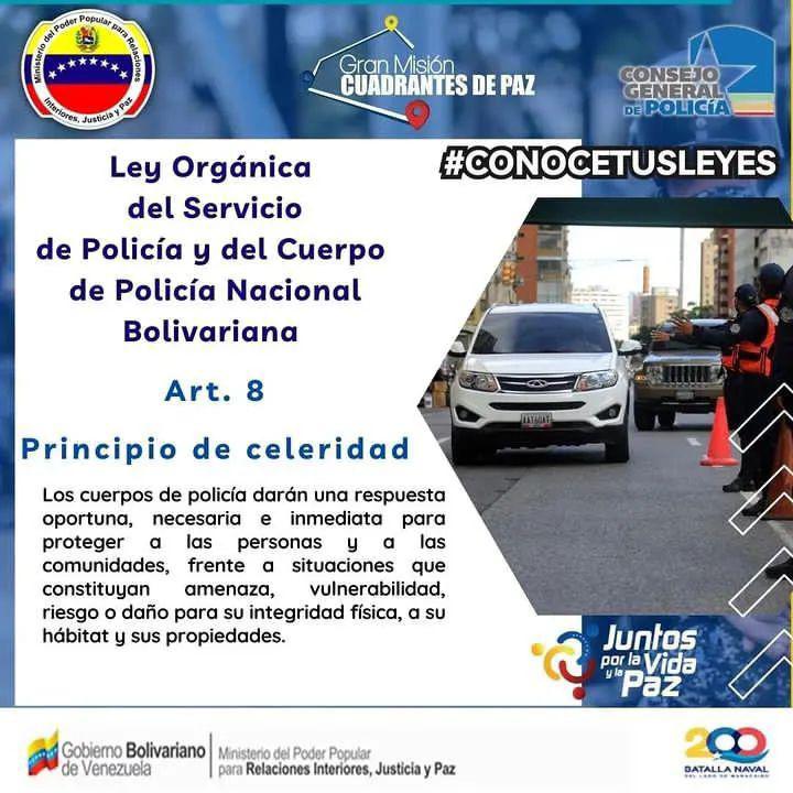 📚#ConoceTusLeyes | Art. 8: Los cuerpos de policía darán una respuesta oportuna, necesaria e inmediata para proteger a las personas y a las comunidades, frente a situaciones que constituyan amenaza, vulnerabilidad, riesgo o daño para su integridad física (...)
#CreoEnVenezuela