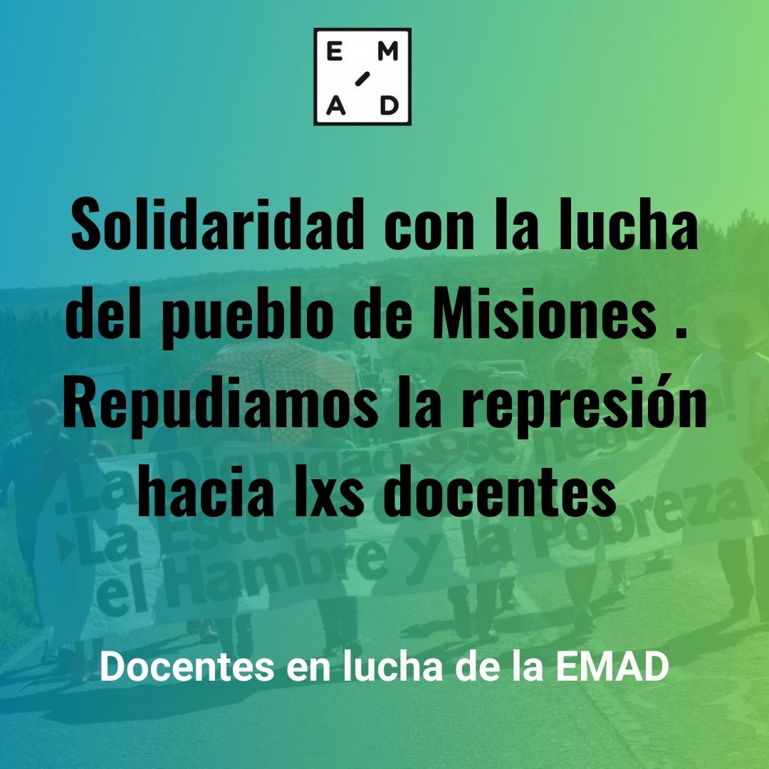 ESCUELA METROPOLITANA DE ARTE DRAMÁTICO  en solidaridad con el pueblo de #Misiones