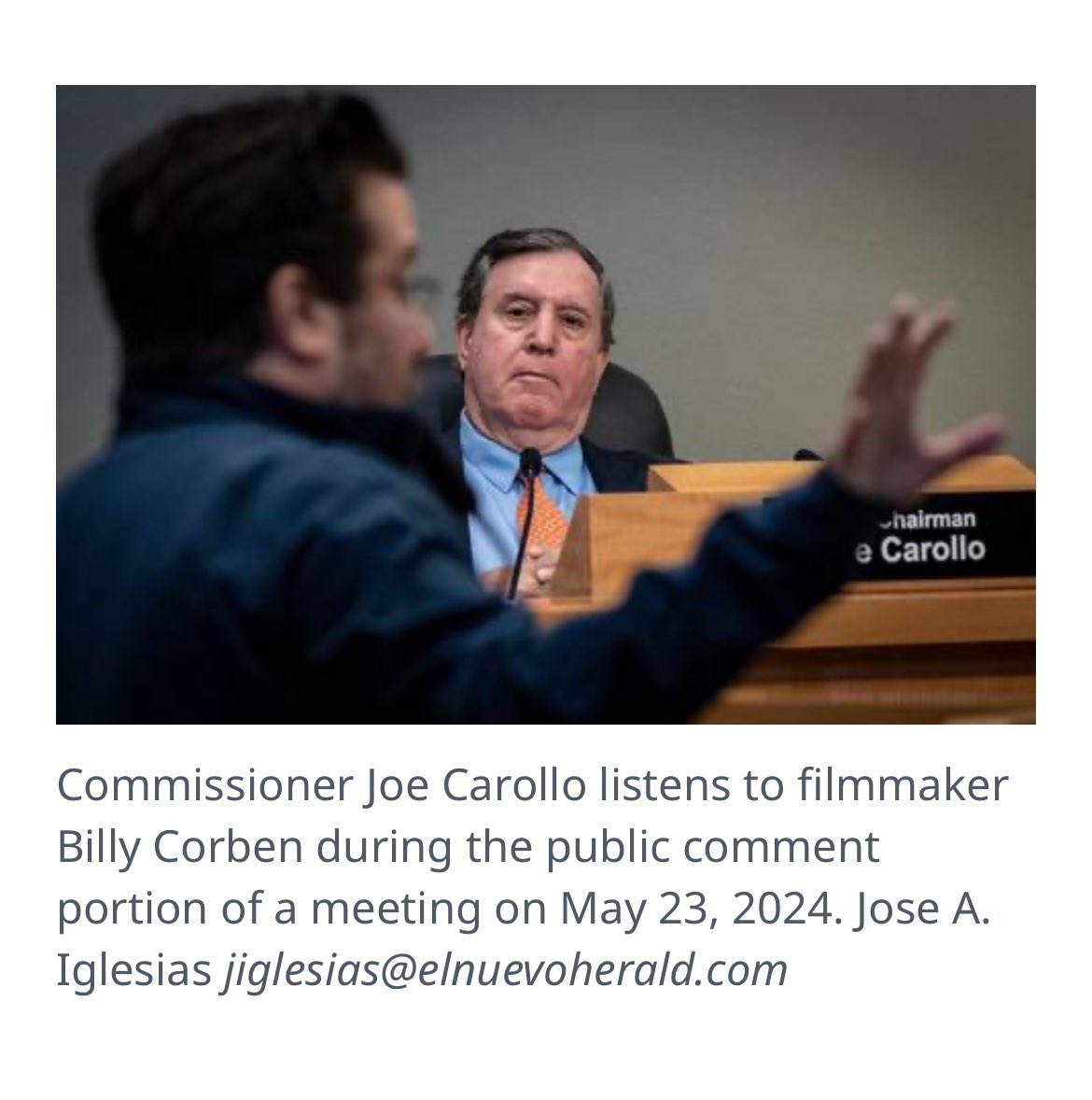 Find yourself a commissioner who looks at you the way Joe Carollo looks at me.