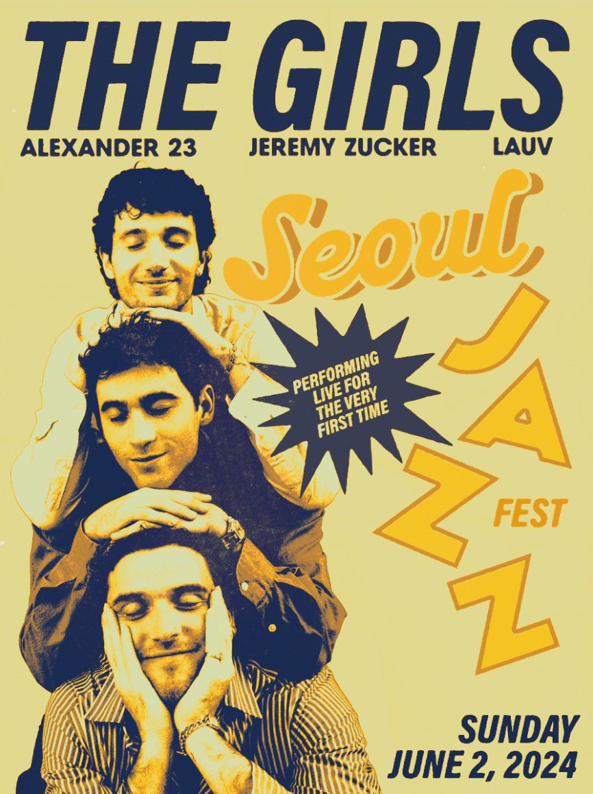 jeremy zucker (@jeremyzucker) on Twitter photo THE GIRLS, PERFORMING LIVE FOR THE FIRST TIME EVER, SUNDAY JUNE 2ND IN SEOUL <a href="/lauvsongs/">lauv</a> <a href="/alexander23/">Alexander 23</a> <a href="/SeoulJazzFest/">서울재즈페스티벌 Seoul Jazz Festival</a> THE GIRLS, PERFORMING LIVE FOR THE FIRST TIME EVER, SUNDAY JUNE 2ND IN SEOUL <a href="/lauvsongs/">lauv</a> <a href="/alexander23/">Alexander 23</a> <a href="/SeoulJazzFest/">서울재즈페스티벌 Seoul Jazz Festival</a>