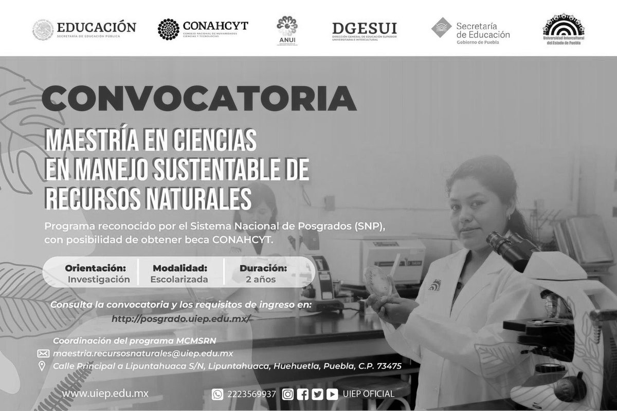 📣 Convocatoria | 'Maestría en Ciencias en Manejo Sustentable de Recursos Naturales' de la Universidad Intercultural del Estado de Puebla. 🗓️ Fecha límite de registro: 31 de mayo de 2024. 💻 Consulta las bases: t.ly/AhLCf