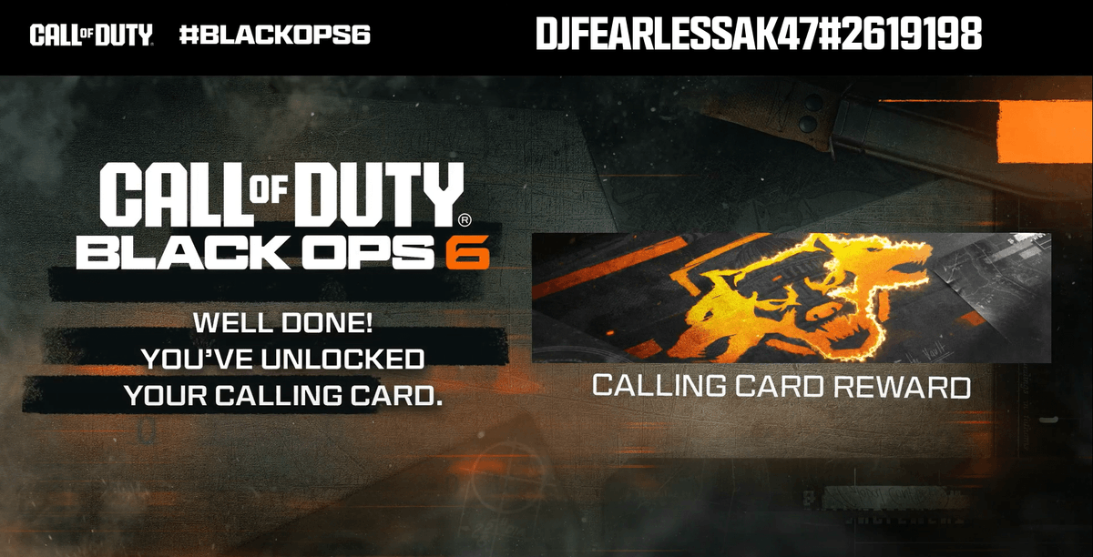 CallofDuty's tweet photo. @DJFearLess @DJFearLess WELL DONE! 

 YOU'VE UNLOCKED YOUR CALLING CARD.

 It'll be waiting for you on day 1 of Black Ops 6 🤝 https://t.co/6aQ6sR4Fgq