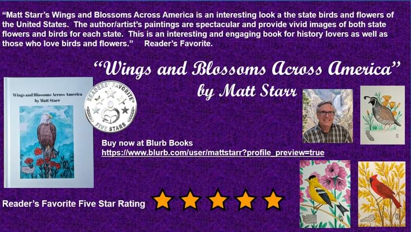 I’d like to share this book review about my new book, “Wings and Blossoms Across America.”  blurb.com/user/mattstarr…   
#mattstarrfineart #artforsale #gift #giftideas #art #BlurbBooks #book #books #bookreview  #booklover #bookworm #reader #read #library #nature #bird #birds #art