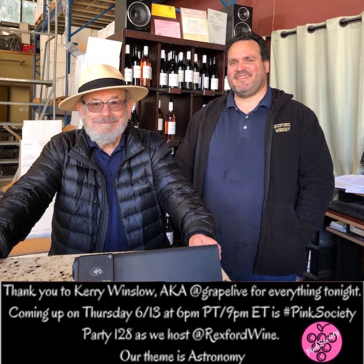 Thank you to Kerry Winslow, AKA @grapelive for everything tonight. Coming up on Thursday 6/13 at 6pm PT/9pm ET is #PinkSociety Party 128 as we host @RexfordWine. Our theme is Astronomy. @_drazzari @jflorez @boozychef @redwinecats @myvinespot @Kerryloves2trvl @rr_pirate @AskRobY