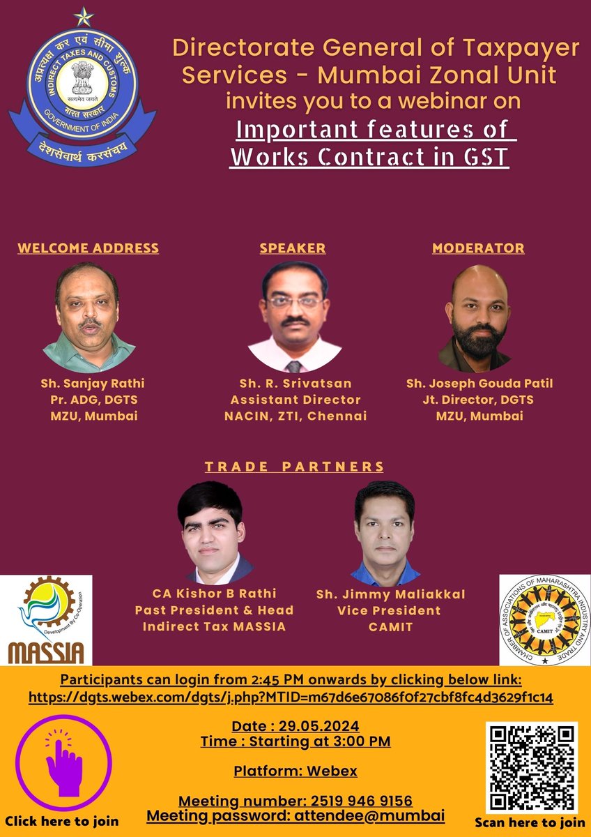 DGTS, MZU is conducting an insightful webinar on the topic 'Important Features of Works Contract in GST' on 29.05.2024 at 1500 hrs, followed by Q&A Session. Link: dgts.webex.com/dgts/j.php?MTI… Webinar number: 2519 946 9156 Password: attendee@mumbai