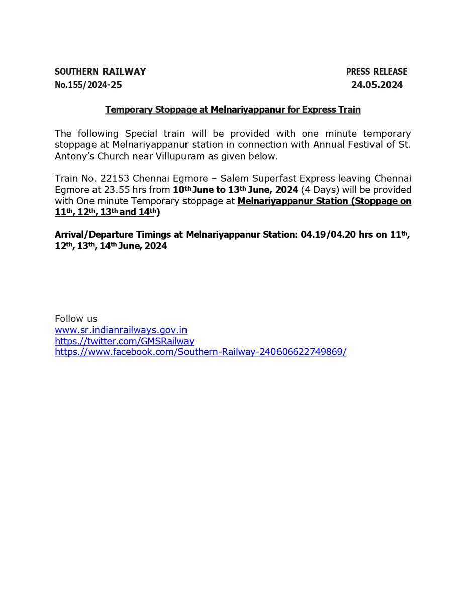 Train No. 22153 #Chennai Egmore – #Salem Superfast Express will be provided with a one-minute temporary stoppage at #Melnariyappanur station in connection with Annual Festival of St. Antony’s Church near #Villupuram. Passengers, kindly take note. #SouthernRailway #RailwayUpdate