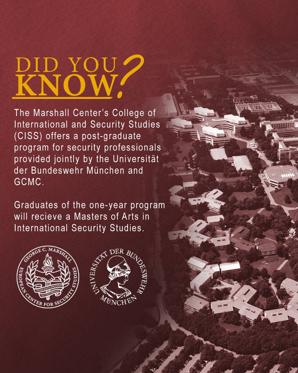 🌍Did you know the George C. Marshall Center offers a master's program in International and Security Studies (#MISS)? 👉For more information on the MISS Program, click here: tinyurl.com/3b4d5swb #GCMC #DYK