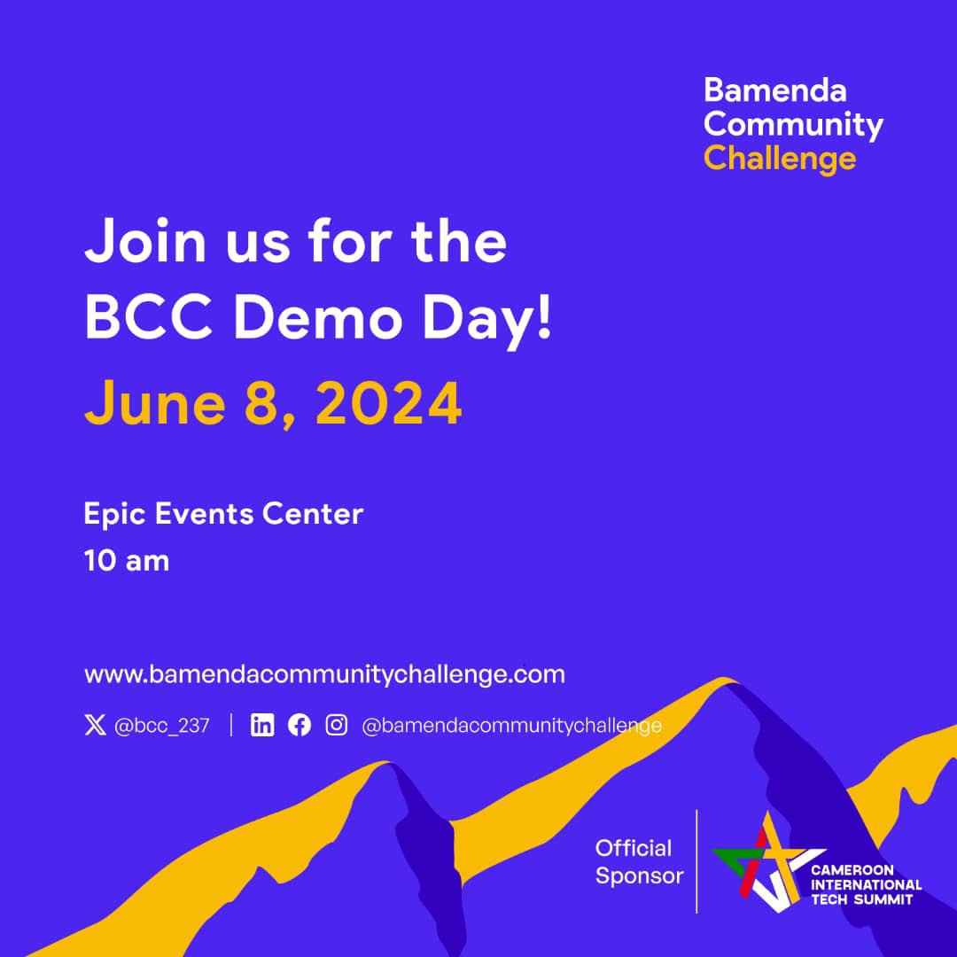 Get Ready for the Bamenda Community Challenge (BCC) Demo Day🎉

The wait is over, After a year of anticipation and hard work, BCC is excited to invite the entire Bamenda community to our spectacular Demo Day🎊.

 Date📆:Saturday, June 8th, 2024
 Venue📍:Epic Event Center, Bamenda