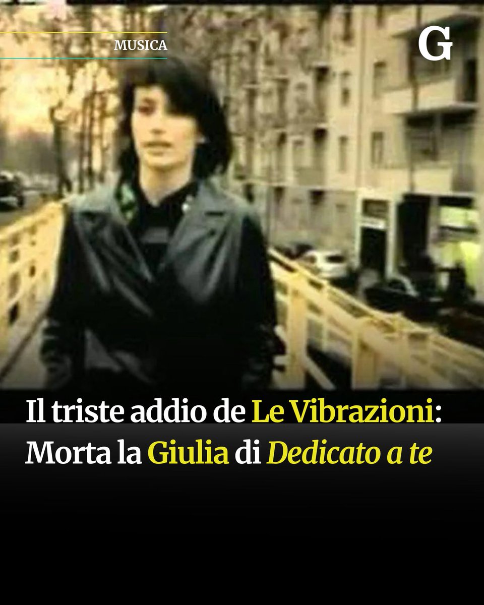Era il 2003 quando Le #Vibrazioni, con il singolo “Dedicato a te” si sono imposti nelle classifiche italiane. La 'Giulia' del video, allora fidanzata del cantante, oggi è morta: l'annuncio del cantante Francesco #Sarcina. ➡️ cstu.io/e4d4ff
