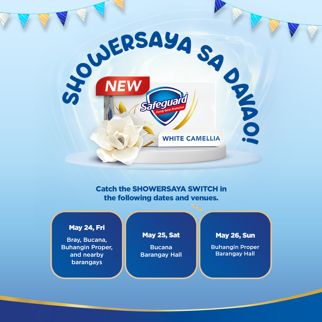 mommypehpot's tweet photo. Get ready for #SafeguardShowerSayaSaDavao! Visit Bucana Barangay Hall and enjoy FREE Safeguard White Camellia! https://t.co/ym1vnVBszE