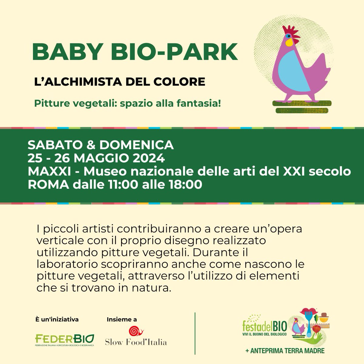 Festa_del_Bio's tweet photo. Un mondo di divertimento biologico anche per i più piccini 👶🏻
Tre entusiasmanti laboratori si alterneranno in modo continuativo dalle 11 alle 18 per entrambe le giornate della Festa del BIO 🍏

#FDB2024 #FestadelBIO2024 #FestadelBIO #evento #biologico #MAXXI #Roma #terramadre2024 https://t.co/E6V6s9EJtw