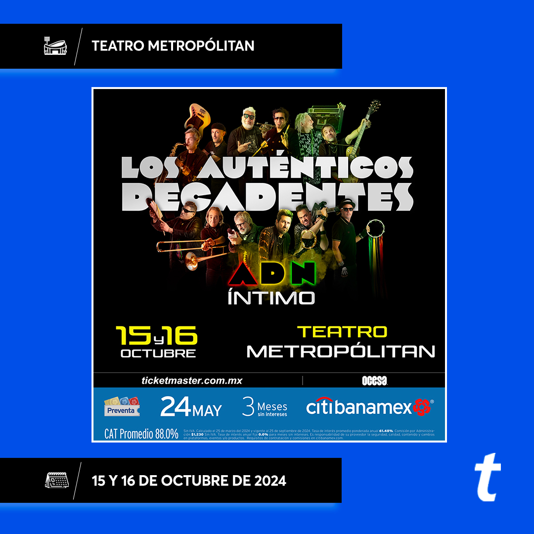 🎸 En estos momentos ya puedes comprar tus 🎟️🎟️ en la #PreventaCitibanamex para vivir un concierto especial con la icónica banda argentina @LADecadentes dentro del #TeatroMetropólitan 🎶⚡ tkmx.link/LosAuténticosD…
