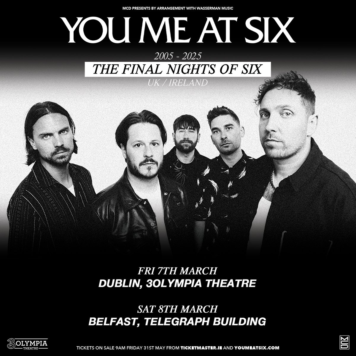 𝗝𝗨𝗦𝗧 𝗔𝗡𝗡𝗢𝗨𝗡𝗖𝗘𝗗 📣 <a href="/youmeatsix/">You Me At Six</a> have announced their farewell tour will stop at The Telegraph Building, Belfast on Saturday 8th March 2025! 🔥

𝗪𝗜𝗡 𝗧𝗜𝗖𝗞𝗘𝗧𝗦: For a chance to win a pair of tickets: LIKE/ REPOST &amp; TAG 

Tickets on sale Friday 31st May 9am.