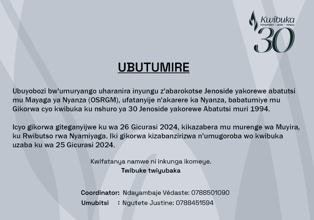 Muzaze dufatanye #kwibuka30 abacu bazize Jenoside yakorewe Abatutsi mu Mayaga ya Nyanza. Ni ku Cyumweru tariki ya 26 Gicurasi 2024. @Erasmen