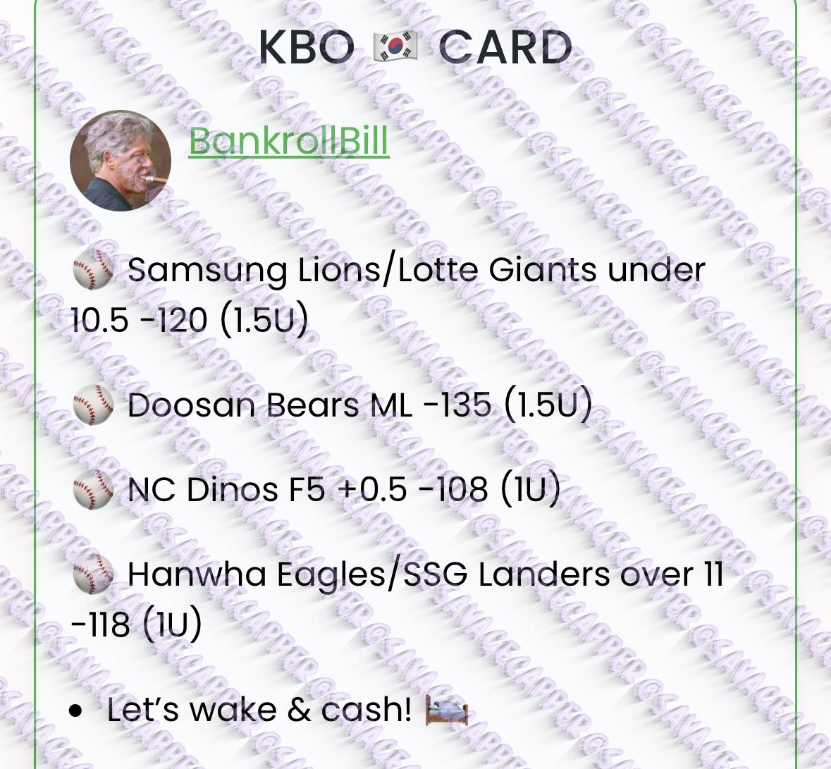 SavageCappers's tweet photo. DIRTYBUBBLEBETS, BANKROLLBILL, KIMSPICKS

KBO WAKE AND CASH 🇰🇷 https://t.co/XMmgAZ4asS
