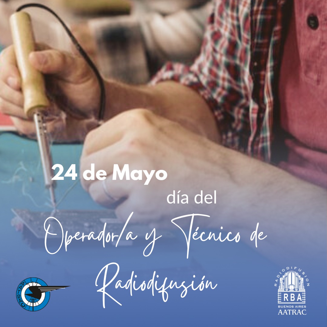 radiodifusionba's tweet photo. 24 de Mayo 
Día del operador/a y técnico de radio.

"Nada que festejar, mucho porqué luchar."

#DiaDelOperadorDeRadio 
#DiaDeLaOperadoraDeRadio
#DiaDelTecnicoDeRadio 
#OperadorDeRadio 
#Tecnico
#Radio https://t.co/QVsuIdhmCj
