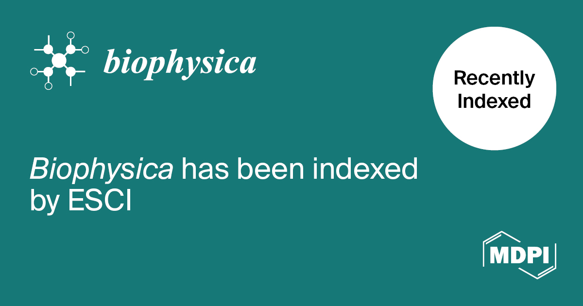 🌟We are pleased to share that Biophysica, an open access journal on applying the methods of physics, chemistry, and math to study biological systems, has been accepted into ESCI (Web of Science)! 
You may view the journal webpage via the following link: 
mdpi.com/journal/biophy…