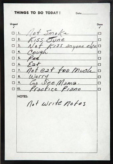 To do list, by Johnny Cash.