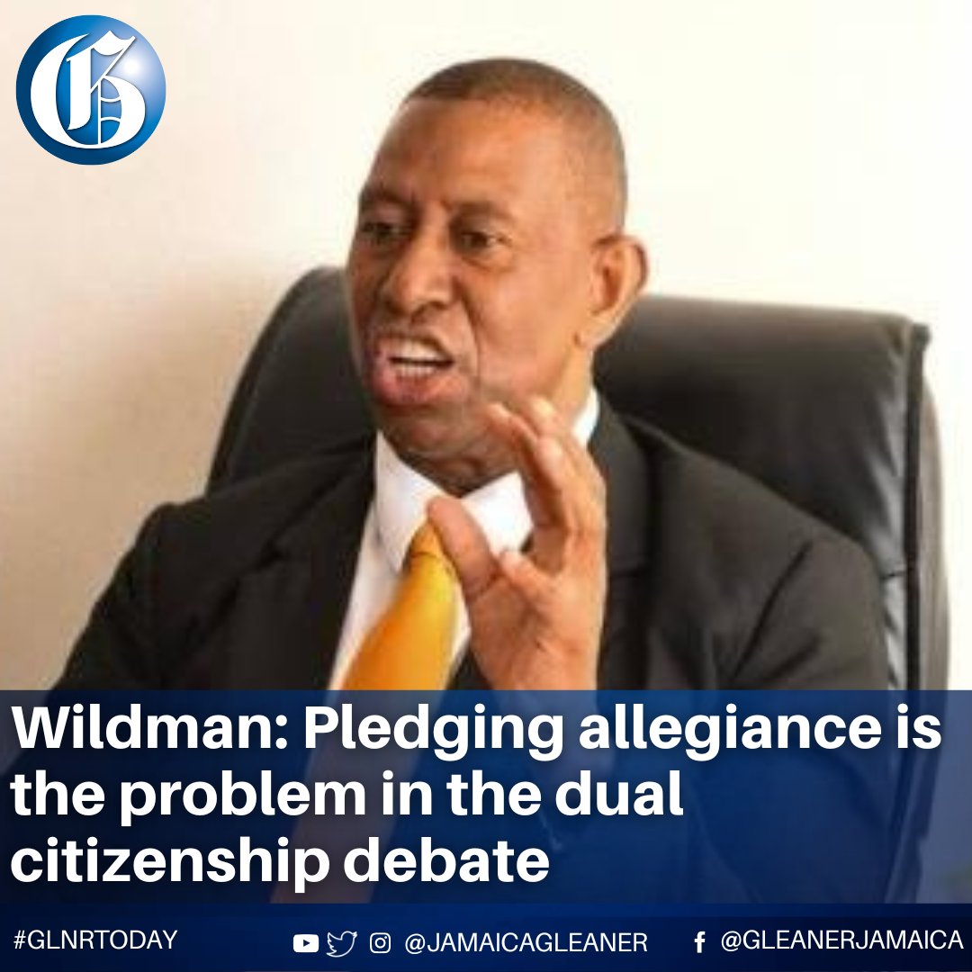 The issue of dual citizenship has been a topical issue in Jamaica for some time, and prominent attorney-at-law Hugh Wildman says the public must be aware that the Constitution of Jamaica is against the pledging of allegiance to a foreign state. Read more: jamaica-gleaner.com/article/lead-s…