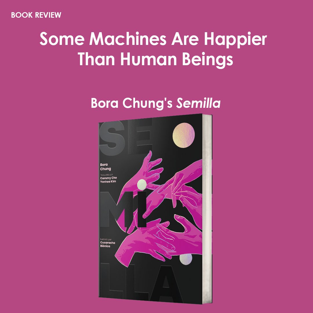 Writer Bruno Galindo walks us through International Booker Prize finalist Bora Chung's Spanish edition of 'Semilla', an eclectic collection of short stories from fairy tales to science fiction. Click to read the review from #KLN: bit.ly/4ar0pmm