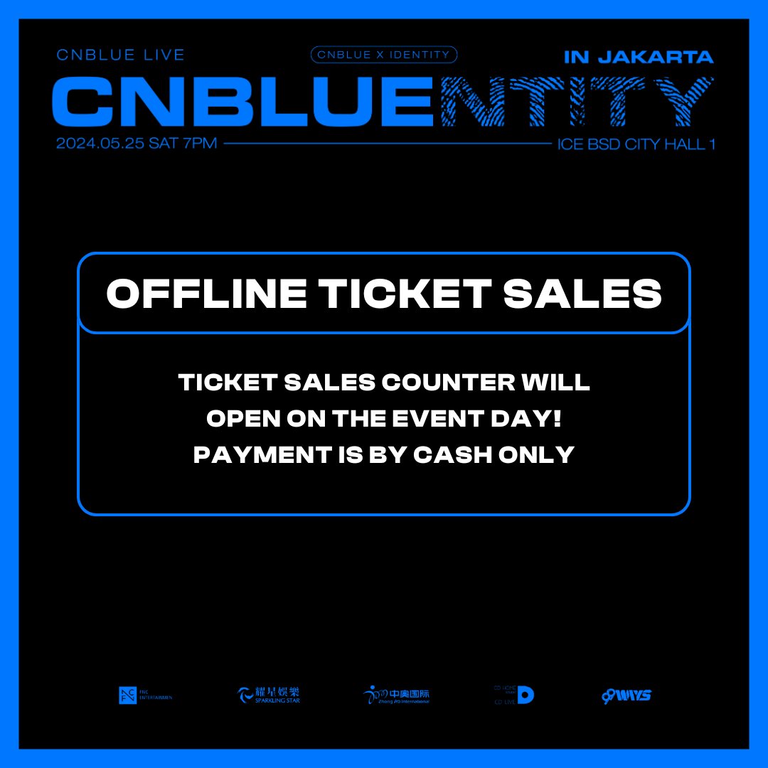 99wayspro's tweet photo. 🎟️ Exciting news, BOICE! OFFLINE TICKET SALES for the #CNBLUENTITYInJKT concert will be available on the event day! Please note that payment is by cash only. 

📅 Date: Saturday, 25 May 2024
📍 Location: ICE BSD CITY HALL 1

#CNBLUENTITYinJKT #CNBLUE https://t.co/VmJDpByDvE