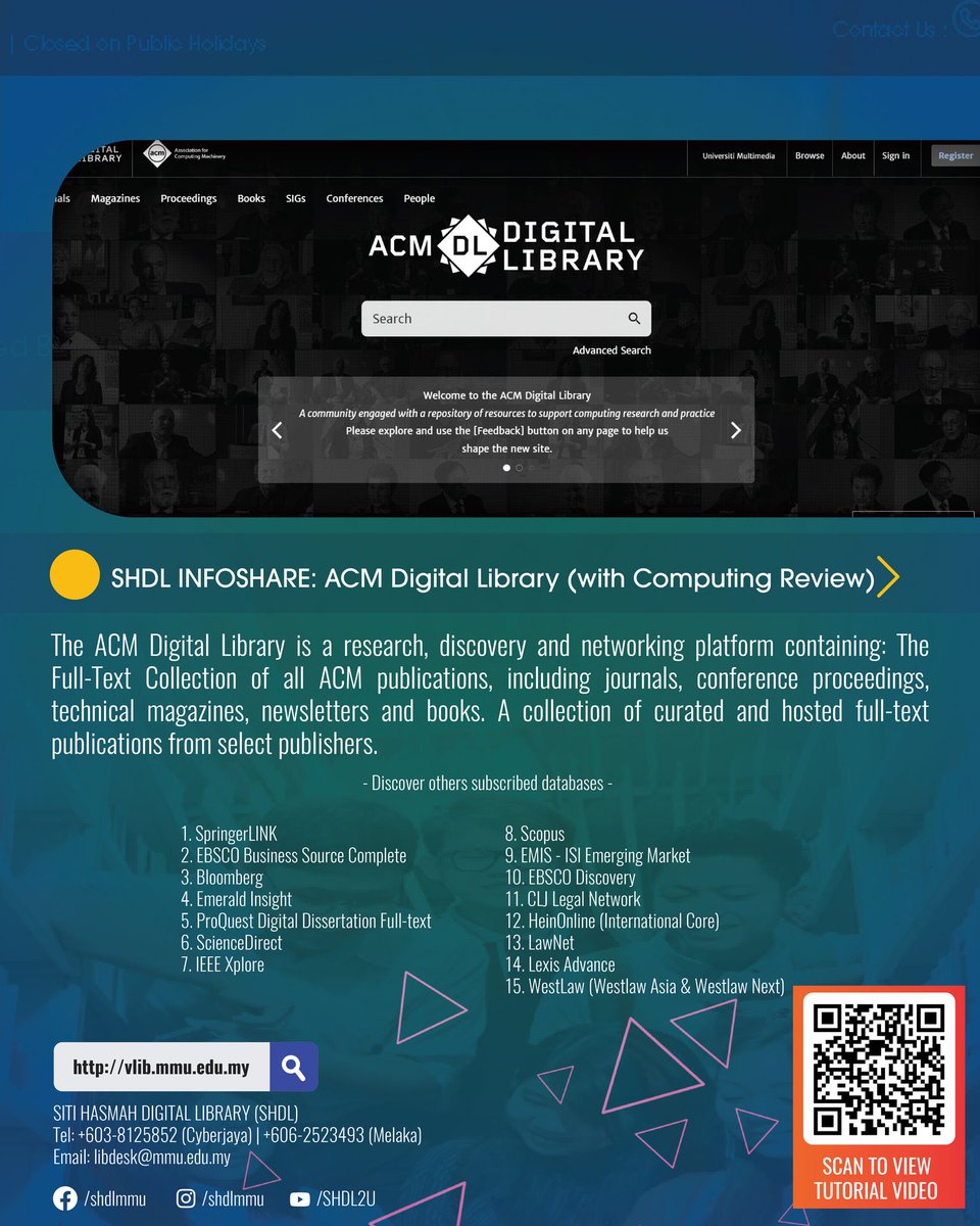 Dear MMU Community,

Let’s discover our e-resources together!

ACM Digital Library is a research, discovery and networking platform containing: Full-Text Collection of all ACM publications, including journals, conference proceedings, technical magazines, newsletters and books.
