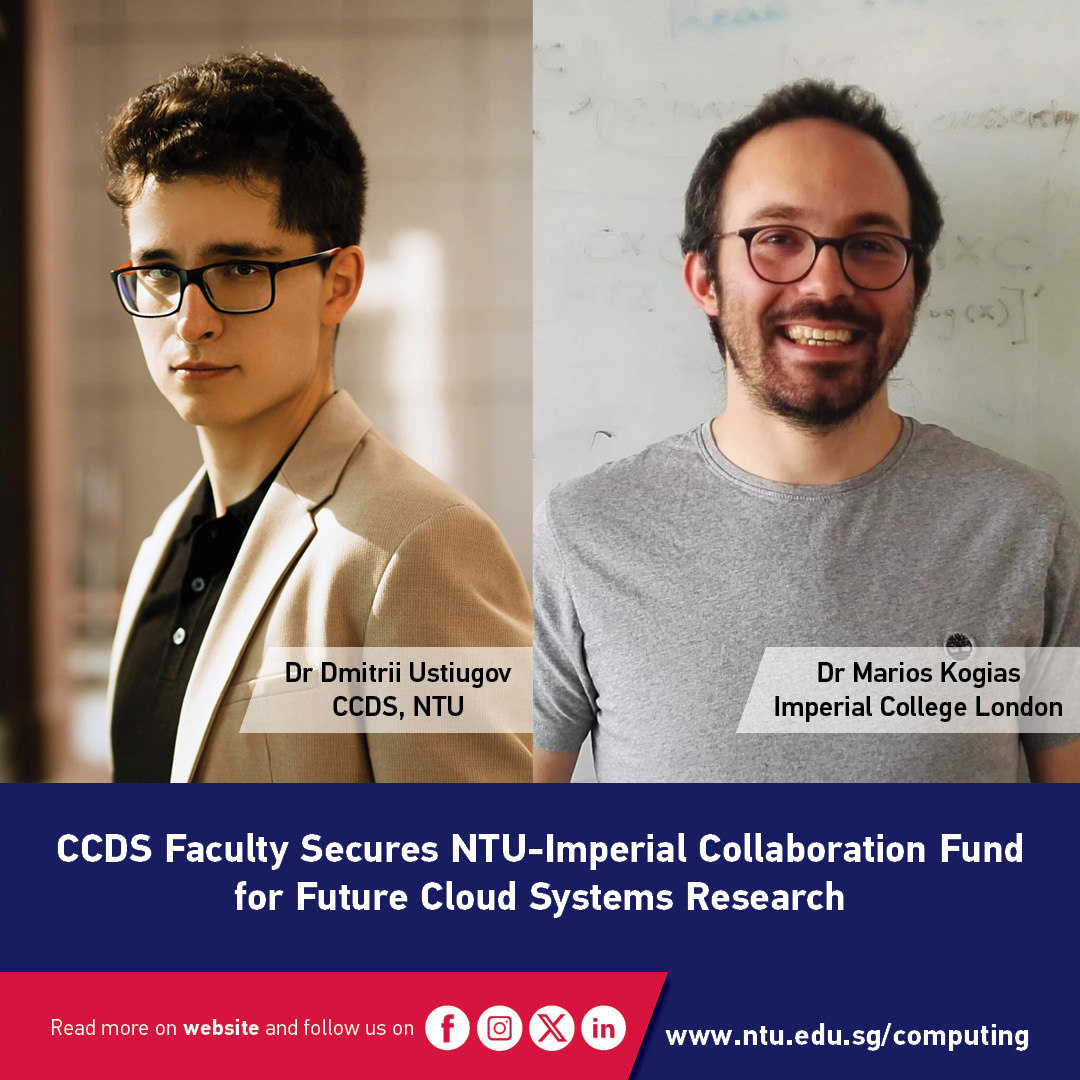 CCDS Faculty Secures NTU-Imperial Collaboration Fund for Future Cloud Systems Research.

Read here: ntu.edu.sg/computing/news…

#NTUsg #NTUccds #ImperialCollegeLondon #cloudcomputing #Innovation