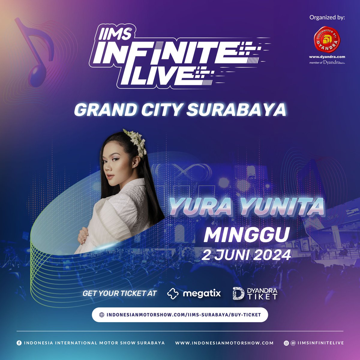 HRFMSurabaya's tweet photo. Yuk, seru-seruan bareng Yura Yunita di Grand City Surabaya tanggal 2 Juni 2024 dengan hanya membayar 100K aja.Β
YUK BURUAN BELIβ
Belinya di MEGATIX dan DYANDRA TICKET dengan klik link di bio IG @iims_sub
#IIMS2024 #IIMSSURABAYA #IIMSINFINITELIVE #YURAYUNITA #DYANDRAPROMOSINDO https://t.co/XYlojEAKxB