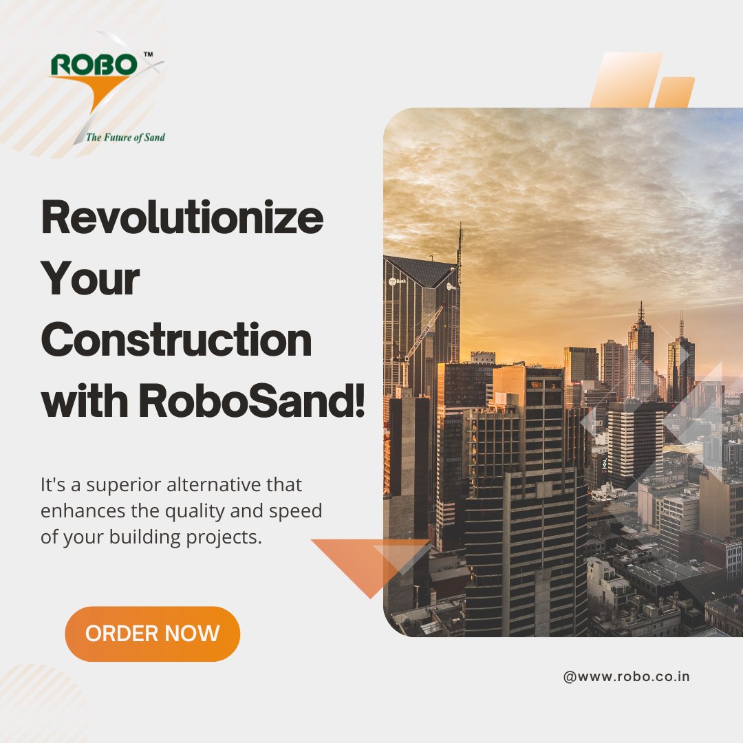 Robo_Sand's tweet image. Revolutionize your construction projects with RoboSand! Enhance quality and speed with this superior alternative. #RoboSand #BuildingBetter

#ordernow @ 1800 103 1789, robosand@robo.co.in