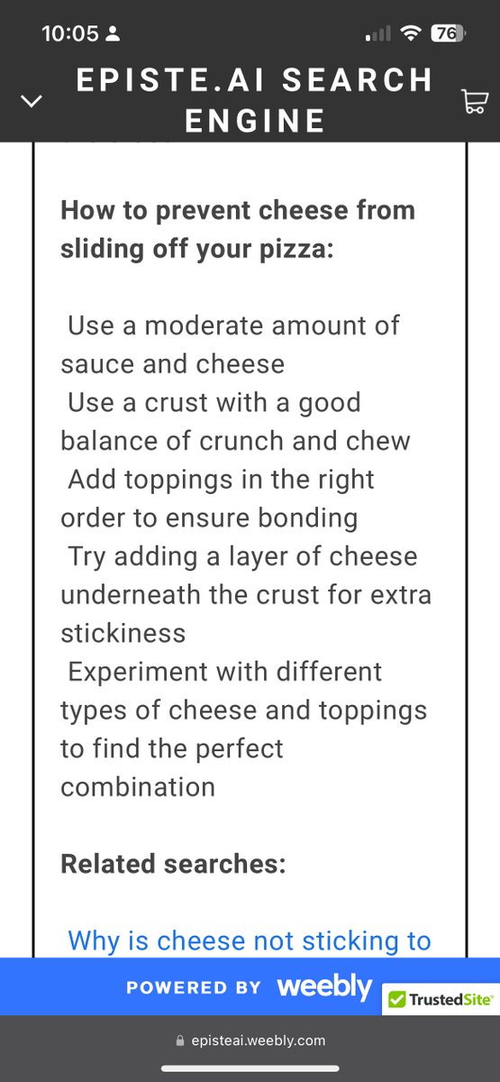 Echosearch AI Search Engine got this correct “How to prevent cheese from sliding off your pizza”. episteai.weebly.com