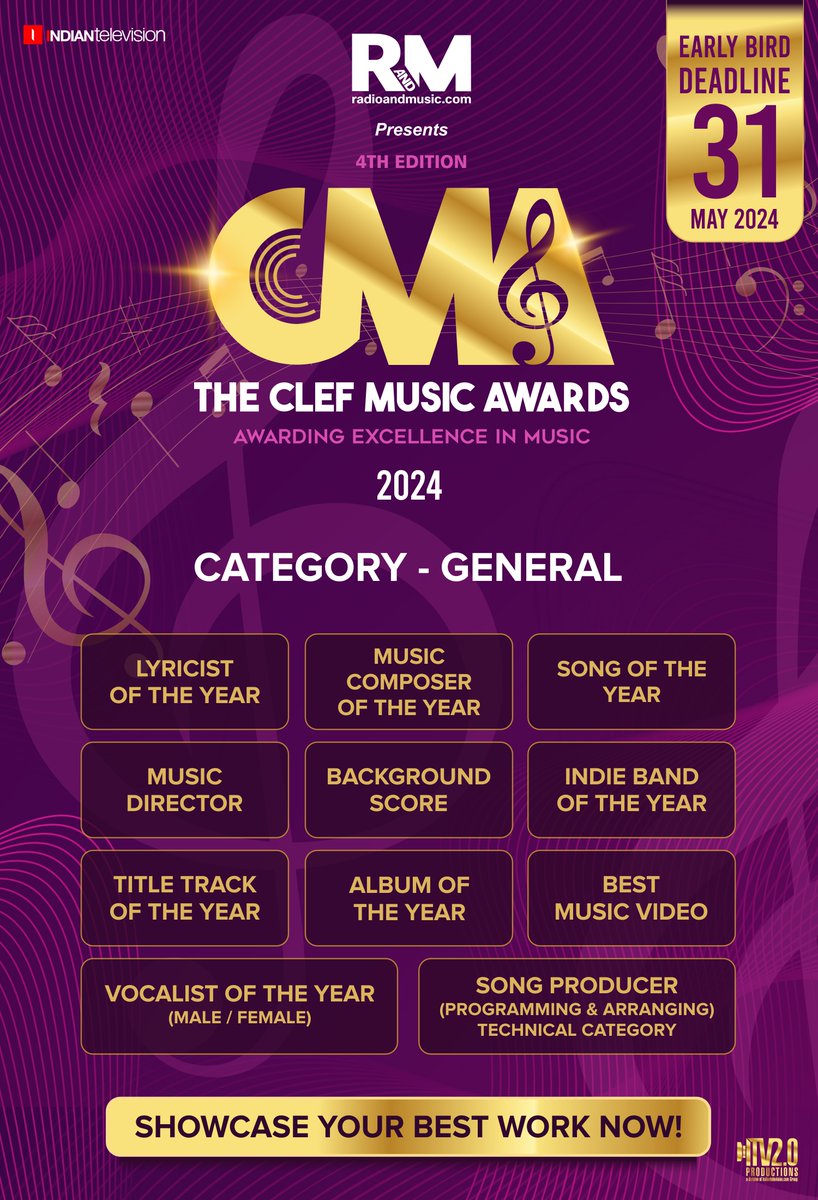 Unveiling the General Categories for the 4th Edition of Clef Music Awards 2024! @radioandmusic 

Enter Now | Early Bird Deadline - 31st May 2024 

Submit Your Entries: events.indiantelevision.com/the-clef-music…

For More Info: radioandmusic.com/cma-2024/  

#CMA2024 #ClefMusicAwards2024