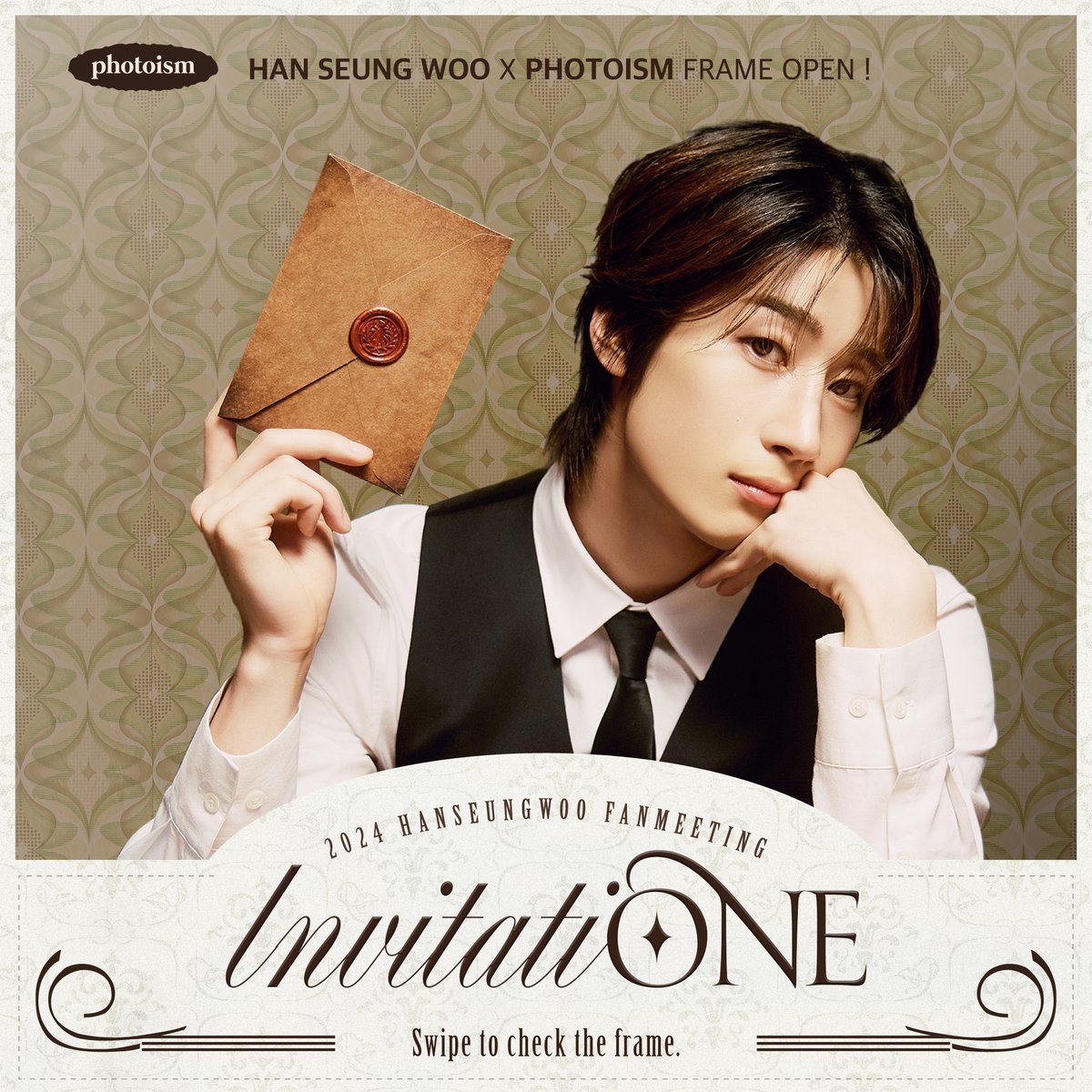 photoism_vn's tweet photo. HAN SEUNG WOOX PHOTOISM 
ARTIST FRAME RELEASE

Khung hình nghệ sĩ <HAN SEUNG WOO> đã được phát hành trên Photoism.

Cùng chụp hình và lưu giữ những kỷ niệm đặc biệt với khung hình nghệ sĩ <HAN SEUNG WOO> tại tất cả các cửa hàng Photoism. https://t.co/8T0UfNPuXm