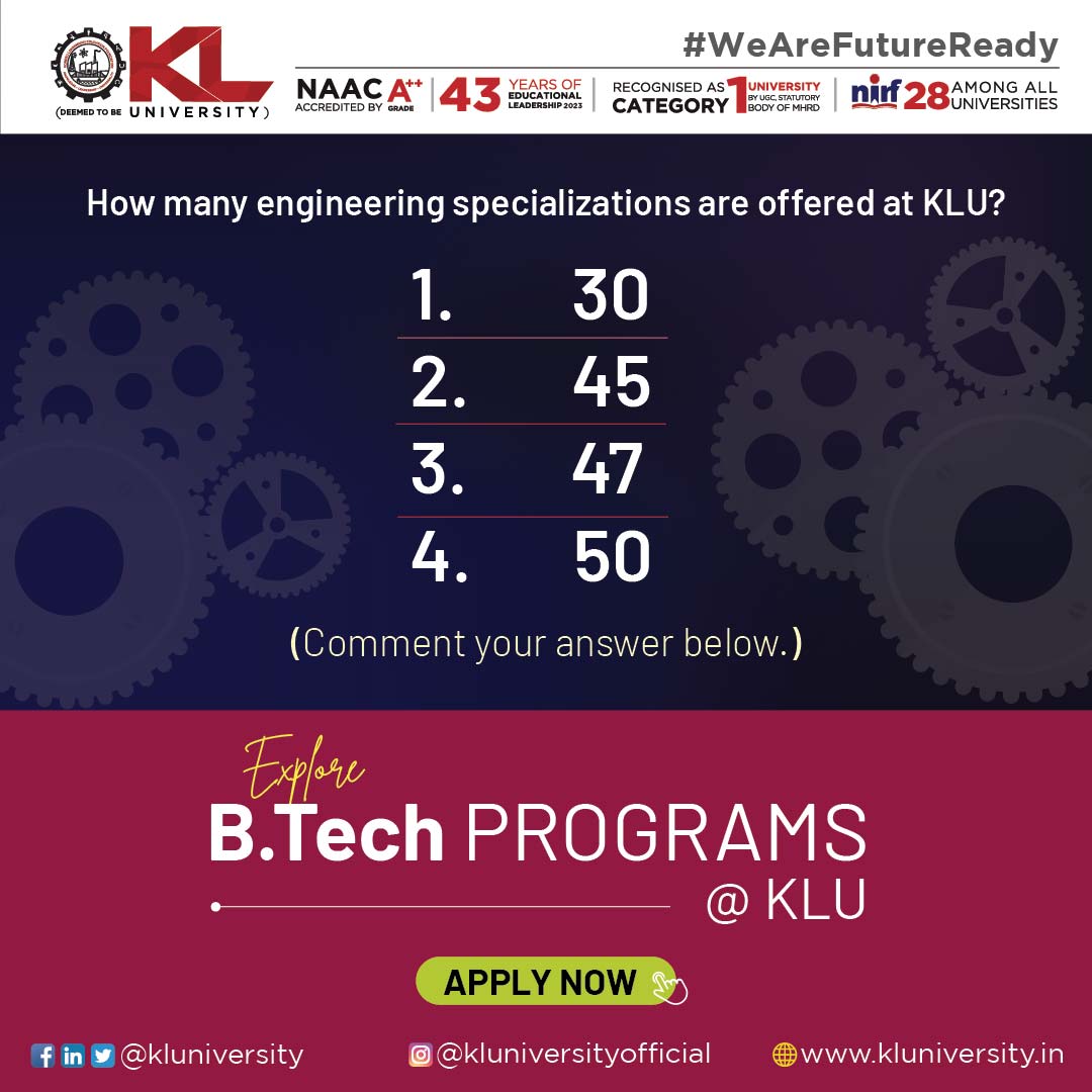 kluniversity's tweet photo. How many engineering specializations does KLU offer? Drop your guess below! Check out our diverse B. Tech programs and seize the opportunity - Admissions now open for 2024-25 AY.

Apply Now: https://t.co/On7TlbWouV

#KLuniversity #KLU #Admissions2024 #Btech #BtechPrograms https://t.co/gzQcOJXNMe