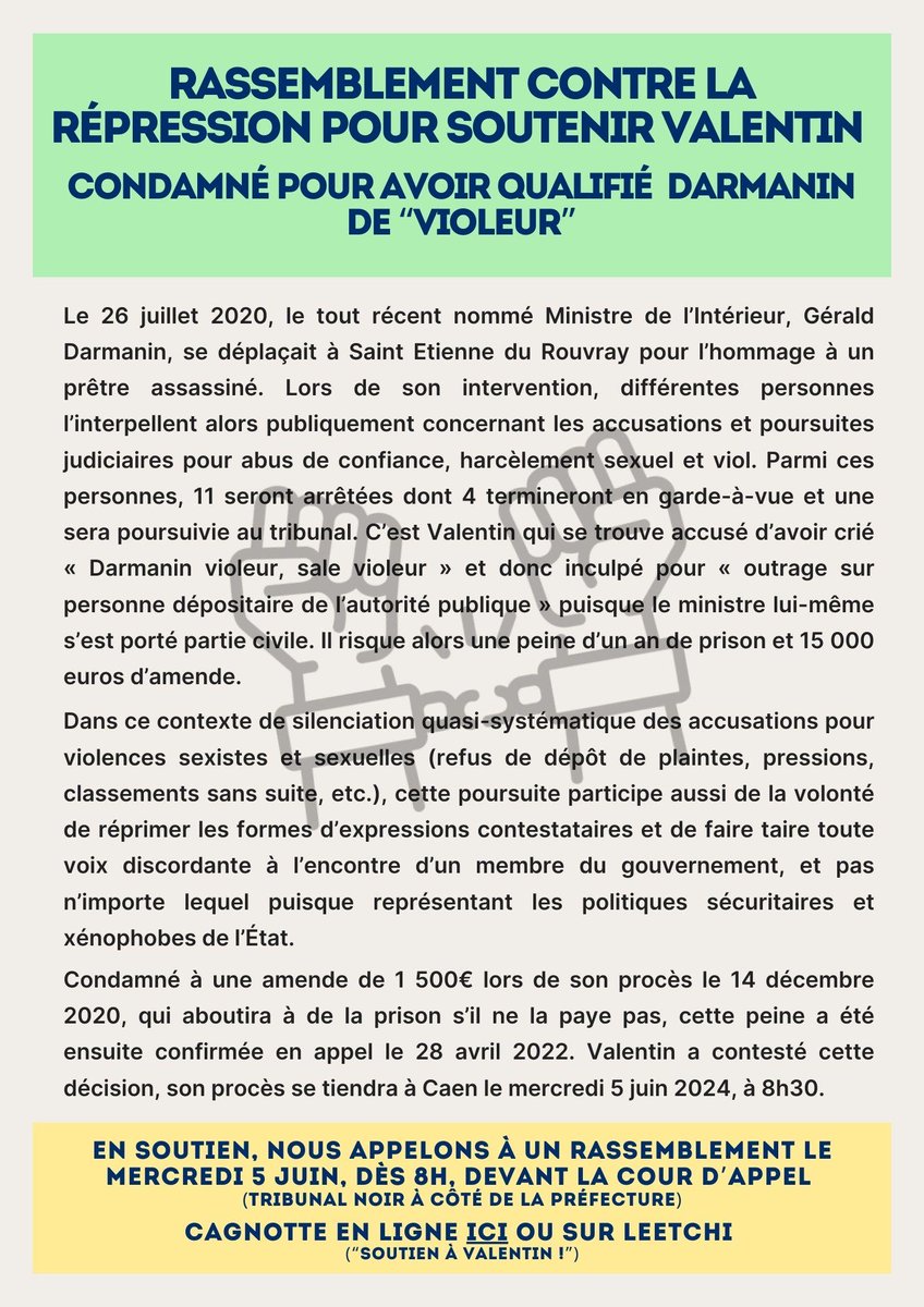 Rassemblement le 5 juin à #caen  dès 8h devant la cour d'appel ( tribunal à coté de la pref)
Pour soutenir Valentin, qui fait appel de sa condamnation pour avoir traité Darmanin de Violeur.