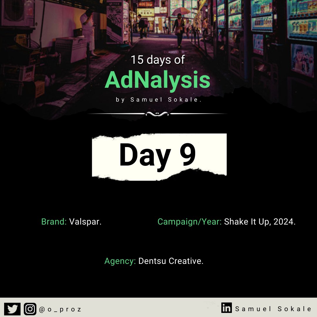 o_proz's tweet photo. Day 9 of #15daysofadnalysisbysamuelsokale.
Ad Campaign by @DentsuCRTV for @ValsparPaintUK
▫️Watch the Ad.
▫️See my analysis.
▫️Leave your thought.
#15daysofadnalysis #advertising #accountplanning #strategy #valsparpaint https://t.co/PEAeciNQ9w