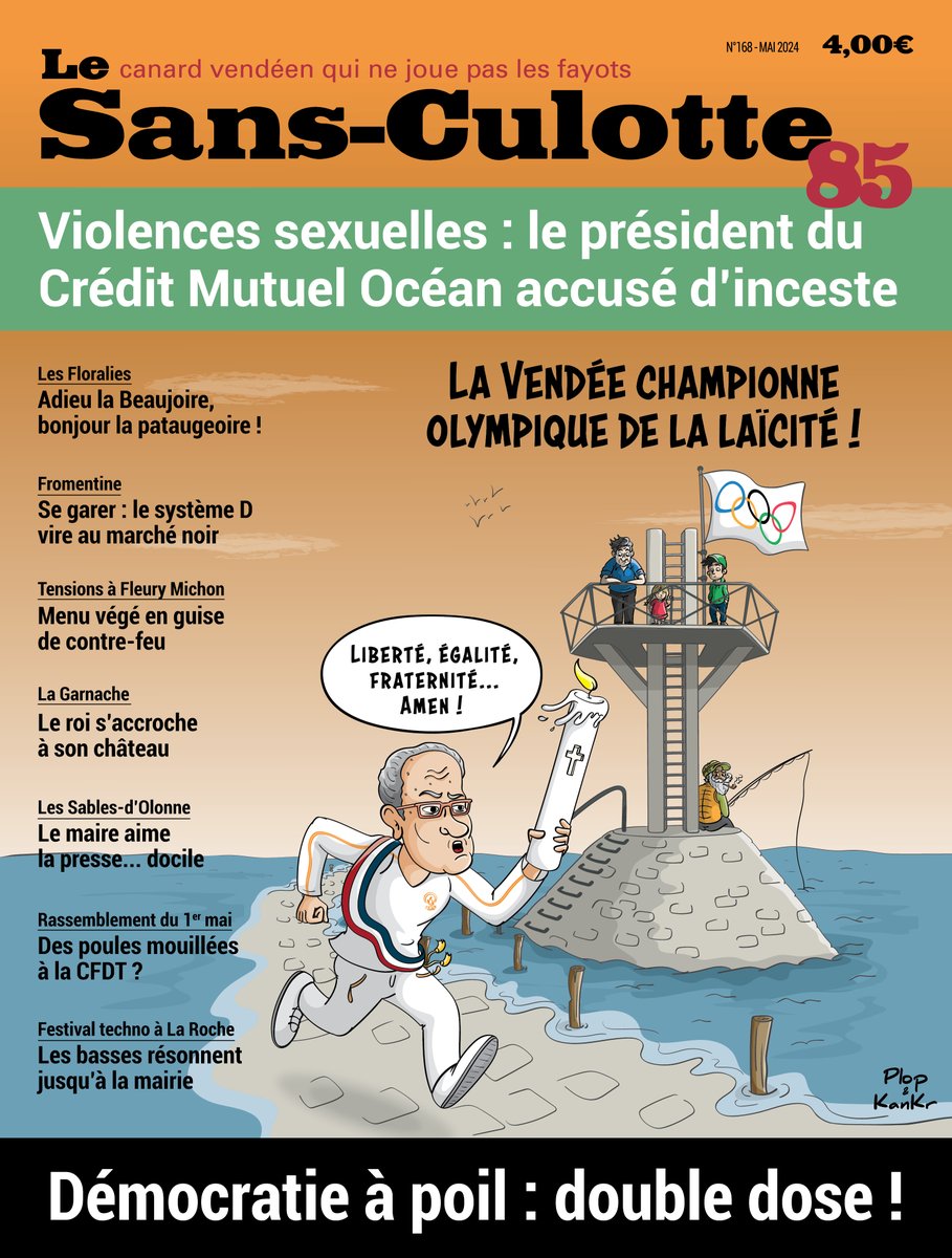 LE N° 168 DU SC85 DÉBARQUE !

Ce mois-ci, Une olympique, signée @Plop_et_KanKr. Au menu : laïcité, la Vendée vit un calvaire, illustration avec le 'Passeport du civisme'.
Mais aussi : le président du Crédit Mutuel Océan accusé d'inceste.
Le sommaire : lesansculotte85.com/produit/n168-m…