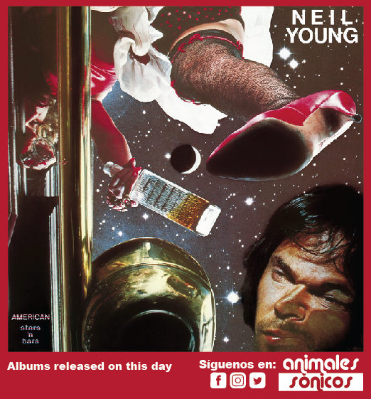 'American Stars 'n Bars', noveno álbum de Neil Young, fue publicado el 27 de mayo de 1977. #music #heartlandrock #countryrock #folkrock #bluesrock