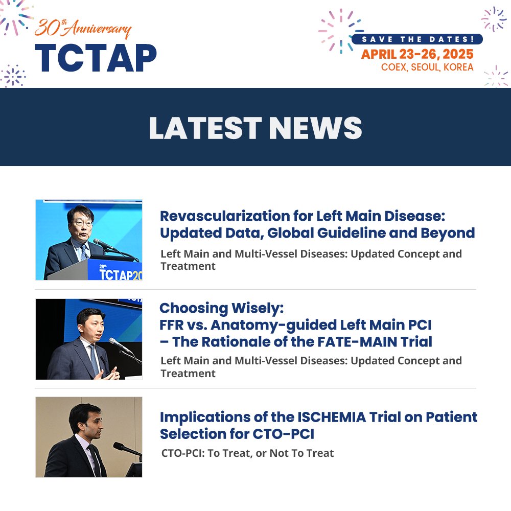 📰News Article Updates from #TCTAP2024! ☑️Left Main and Multi-Vessel Disease & CTO-PCI 🔗Read the Articles: summit-tctap.com/2024/news_list… 🔗Watch the Lectures: summit-tctap.com/2024/video_lis…