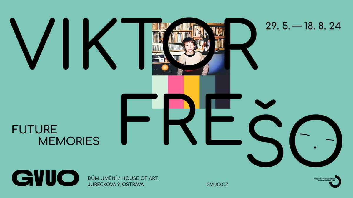 gvuo_dum_umeni's tweet photo. JIŽ BRZY / #COMINGSOON
#vernisáž / opening
VIKTOR FREŠO / Future Memories
28. 5. 2024 v / at 17:00
#ViktorFrešo #malby #objekty #fotografie #galerie #výstava #Ostrava https://t.co/LpS8RrLcVs