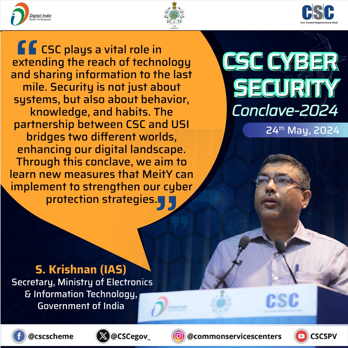 "#CSC plays a vital role in extending the reach of technology. CSC &amp; USI collaborate to enhance the digital landscape &amp; security. This conclave provides new measures for MeitY to strengthen cyber protection strategies." S. Krishnan (IAS), Secretary, #MeitY, GoI

#CyberSecurity