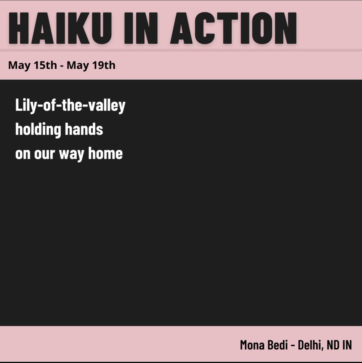 Happy to be in this week’s Haiku in action from Nick Virgilio Haiku Association. Thanks Susan Burch.