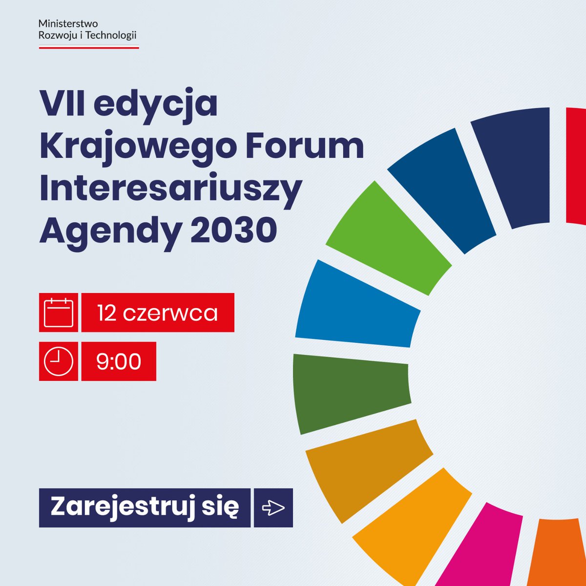 Zachęcamy do udziału w VII edycji Krajowego Forum Interesariuszy Agendy 2030. 12 czerwca w siedzibie MRiT będziesz miał okazję dołączenia do merytorycznej debaty o zrównoważonym rozwoju, wymiany doświadczeń z ekspertami oraz nawiązania współpracy między różnymi środowiskami na