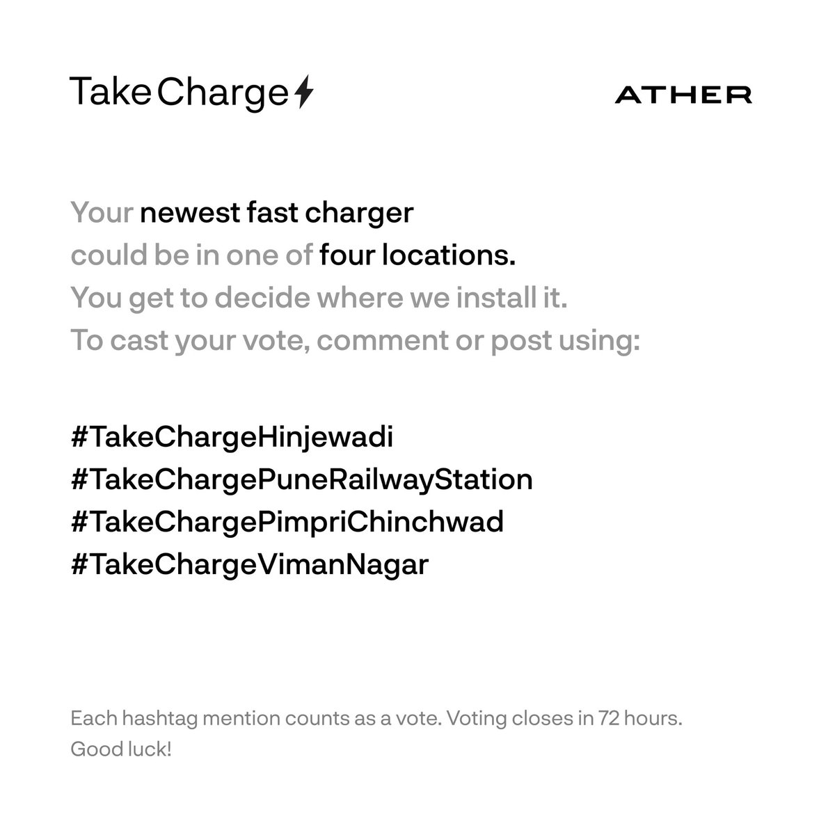 Time to #TakeCharge of your #AtherGrid, Pune! Tag @atherenergy and use the hashtag of your preference to cast your vote. Good luck ⚡️ #Ather #AtherCommunity #Pune #FastCharging #EVCharging