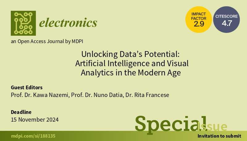 📢 #CallforPapers for the #specialIssue of “Unlocking #Data’s Potential: #ArtificialIntelligence and #VisualAnalytics in the Modern Age”! Guest Editors: Prof. Dr. Kawa Nazemi, Prof. Dr. Nuno Datia and Dr. Rita Francese 👉Find out more at: mdpi.com/journal/electr… #mdpielectronics