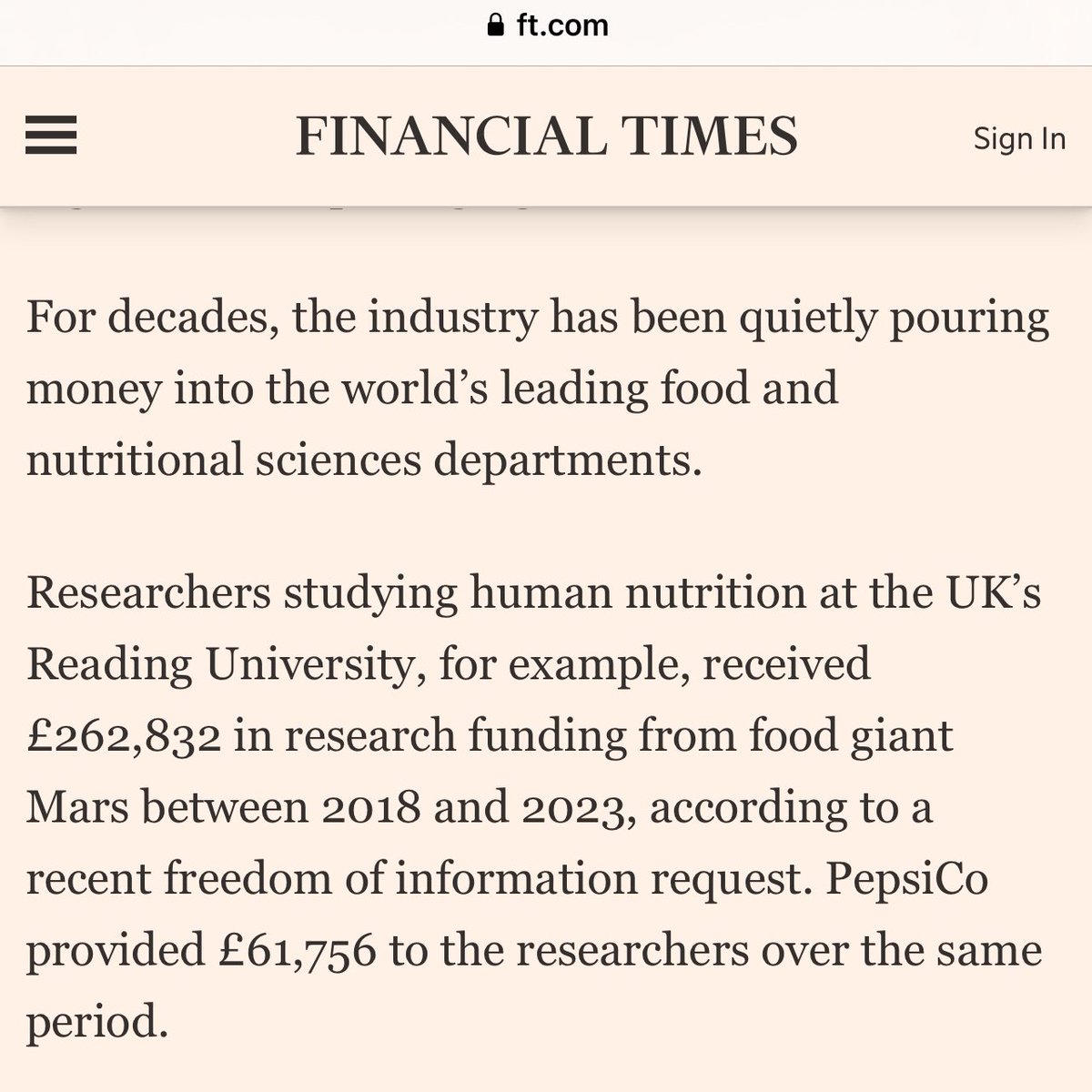 I really worry about the conflicts of interest in our ‘leading food science departments’ like this revealed by The Financial Times involving Reading University and Mars and Pepsi Also that there may be a coordinated policy to ‘Deny, Denounce &amp;Delay to protect Junk food. Rather