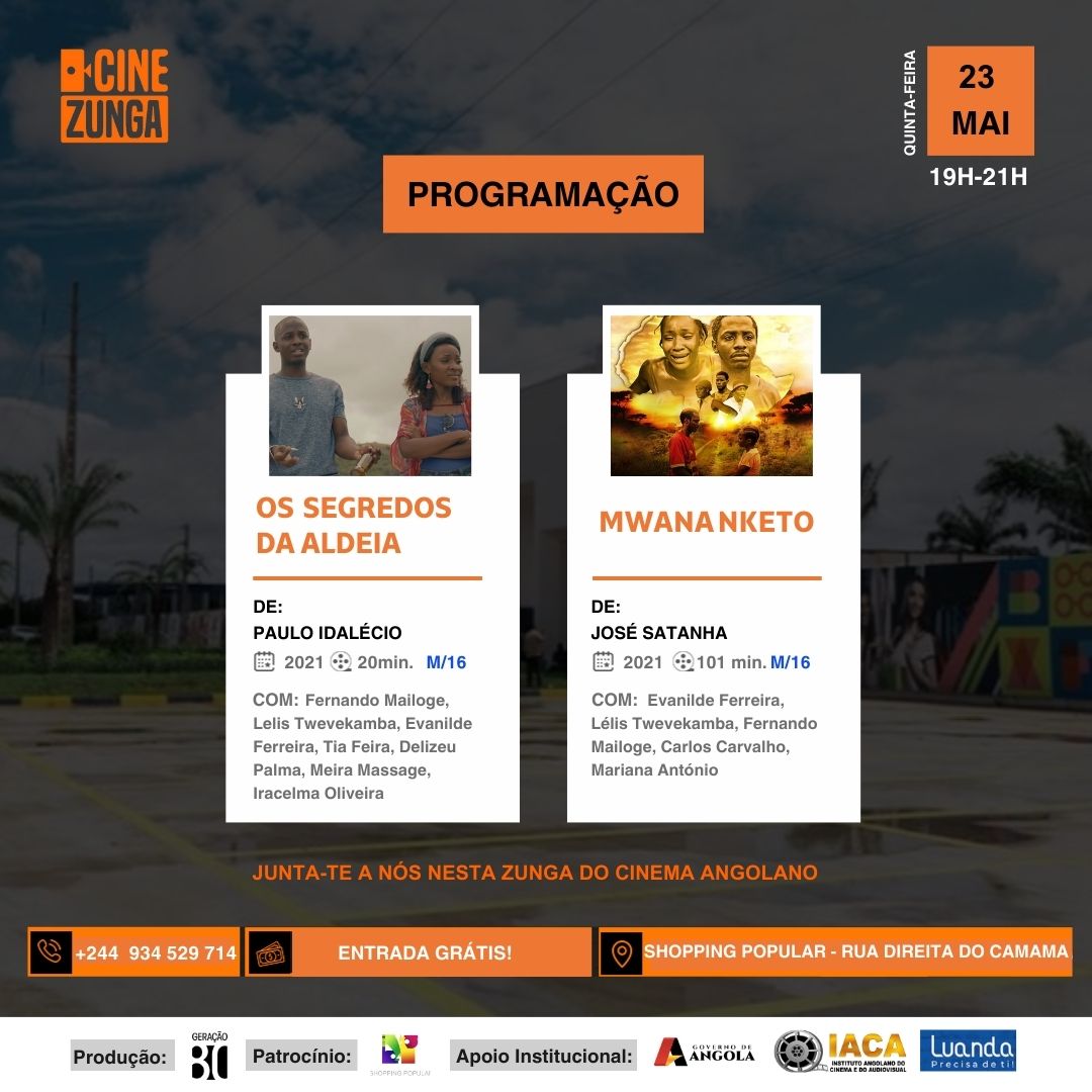 CINEZUNGA's tweet photo. @CulturesResist @DocLuanda 📢 O Cine Zunga traz duas sessões bônus em Maio para celebrar o Mês de África! As exibições ao ar livre acontecerão nos dias 23 e 24 de Maio, às 19 horas, com filmes que celebram a cultura e a história africana.

🎟️ Entrada Grátis

📍 Shopping Popular, Rua Direita do Camama https://t.co/Gcyk3vVOuu