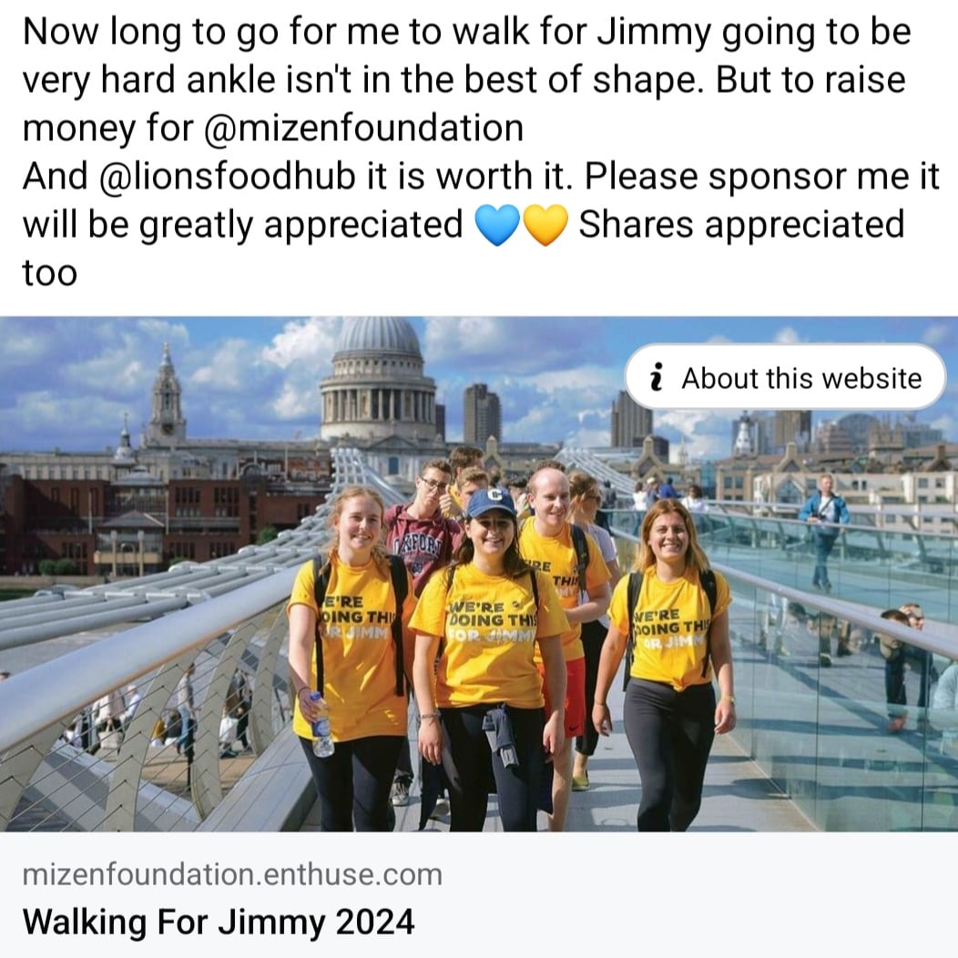 Tomorrow I will be walking for Jimmy please sponsor me to help raise money for the amazing @mizenfoundation and @lionsfoodhub thank you 💙 mizenfoundation.enthuse.com/pf/kelly-webst…