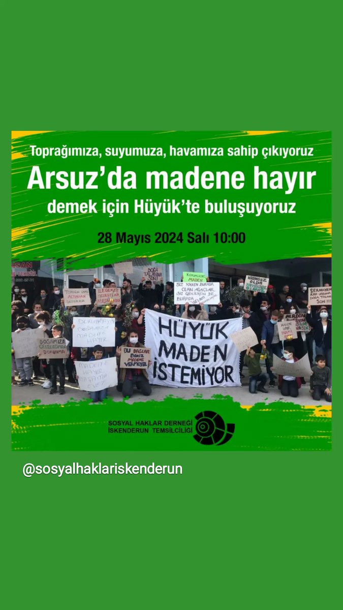 Arsuz'da madene hayır demek için buluşuyoruz.