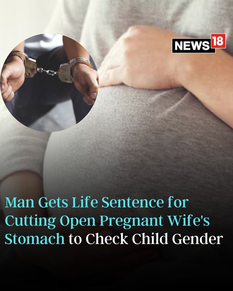CNNnews18's tweet photo. A man from #UttarPradesh’s #Budaun has been sentenced to #lifetimeimprisonment for using a sickle to rip open the stomach of his #pregnant wife while attempting to check whether the baby was a boy or a girl

#BabyGender #Crime #Harassment #shocking 

https://t.co/HyeAaYdDDl https://t.co/vUfjGa43mj
