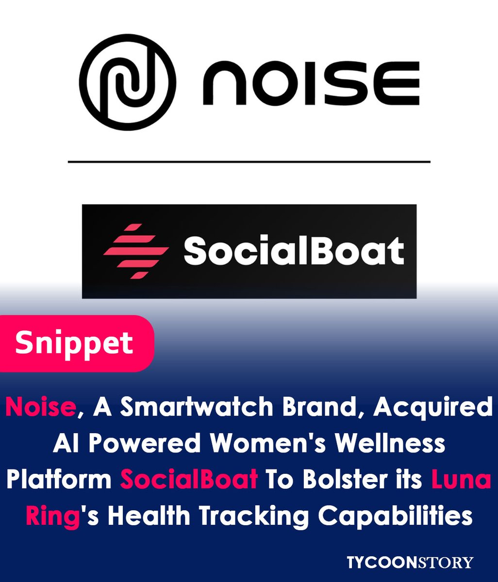 Noise Acquires Women's Wellness Platform SocialBoat to Boost AI Features in Luna Ring #Smartwatch #SmartRing #WearableTech #ConnectedLifestyle #TechAcquisition #AIHealth #WomensHealth #AIWellness #Personalized #HealthTech #Noise @gonoise @socialboat_live tycoonstory.com